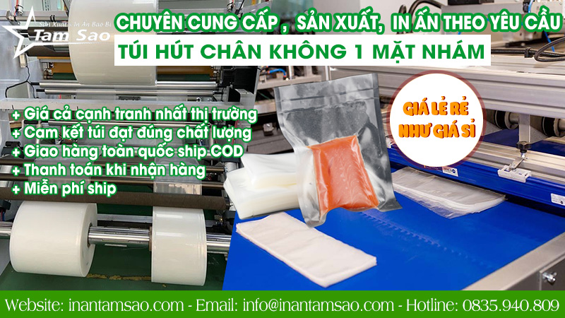 Túi Hút Chân Không 1 Mặt Nhám Địa chỉ cung cấp túi hút chân không 1 mặt nhám giá rẻ uy tín