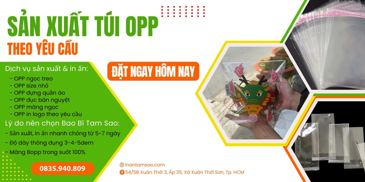 Sản xuất túi OPP theo yêu cầu giá tận xưởng